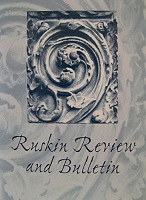 Ruskin Review and Bulletin
