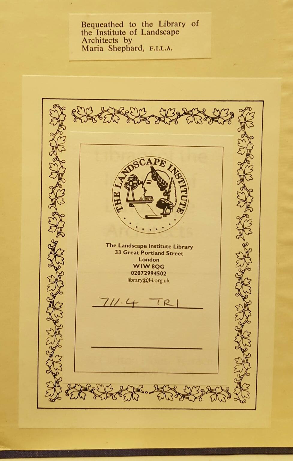 Bookplate showing previous life of the book as part of the LI library, donated to them by Maria Shephard (Tripp, Town Planning, 1942)
