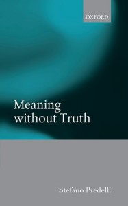 Meaning without truth