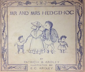 Mr and Mrs Hedgehog, by Patricia Ardley 