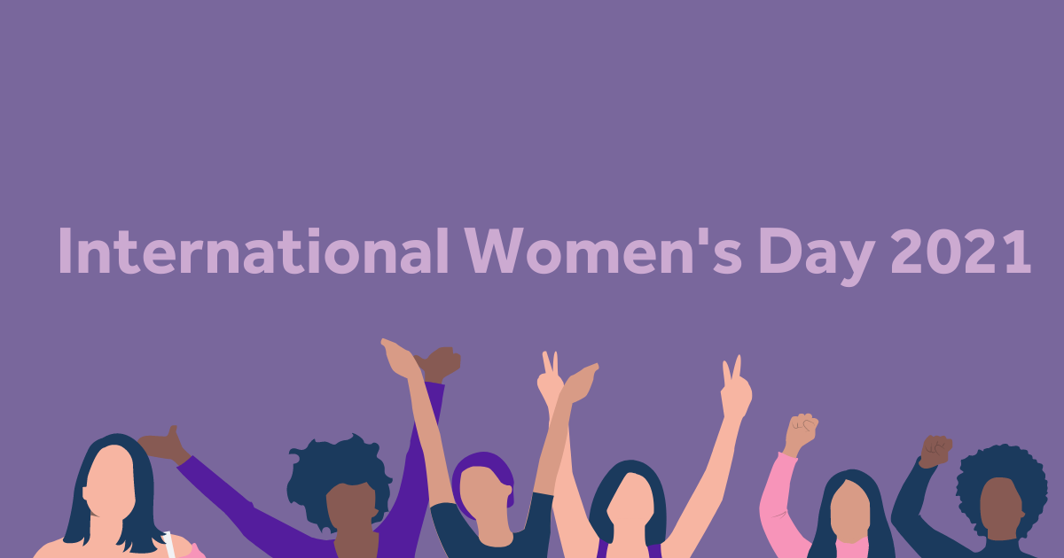 Purple background. Light pink text: International Women's Day 2021. Illustrations of women at the bottom