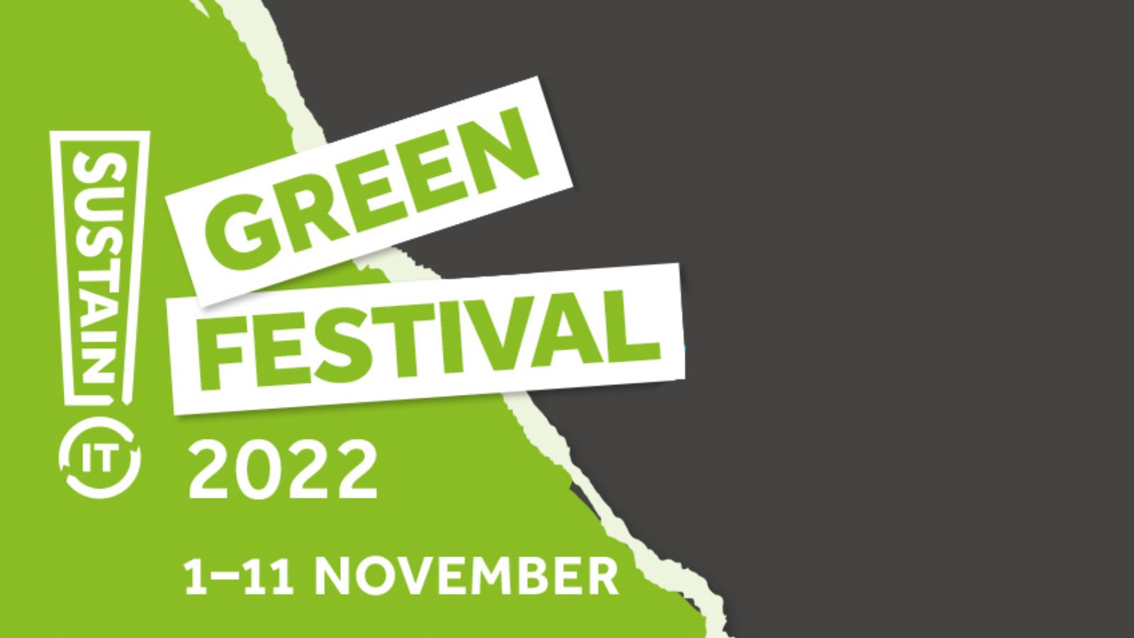 Green Festival 2022 1 - 11 November